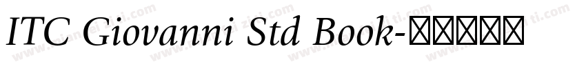 ITC Giovanni Std Book字体转换